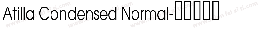 Atilla Condensed Normal字体转换